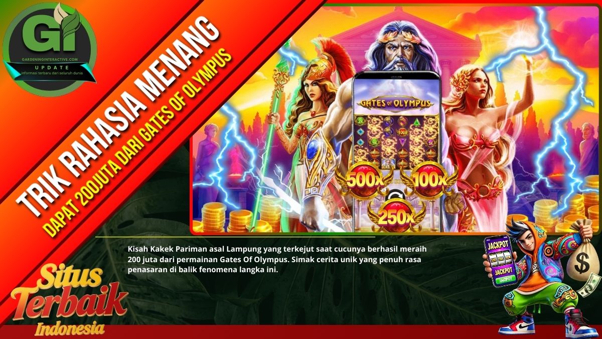 Respon Kakek Pariman Asal Lampung Cucunya Dapat 200Juta Dari Gates Of Olympus